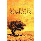 A Certain Rumour by Russell Rook